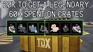 TDX  Spending Roughly 60K on Skin Crates [upl. by Fredia]