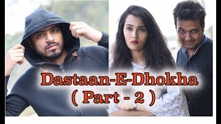 Badla  DastaanEDhokha  Part 2  Amit Bhadana [upl. by Eciral526]