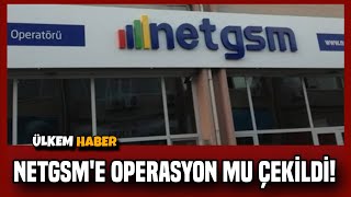 NETGSMe Operasyon Mu Çekildi Kim Ne Yapmaya Çalışıyor  ÖZEL HABER [upl. by Duhl147]