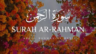 Most Relaxing Recitation of Surah ArRahman سورة الرحمن  Zikrullah TV [upl. by Eniretac138]