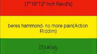 beres hammond no more painAction Riddim [upl. by Innavoig]