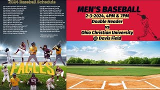 222024 game UFTL Mens Baseball Host Ohio Christian University [upl. by Horatio]