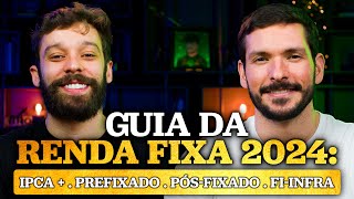 OPORTUNIDADES NA RENDA FIXA PARA 2024  O que esperar para a economia do BRASIL e onde investir [upl. by Krutz884]