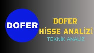 DOFER YAPI MALZEMELERİ dofer  TEKNİK ANALİZİ [upl. by Noira]