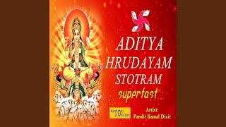 Aditya Hrudayam Stotram Superfast [upl. by Akkim]