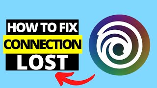 How To Fix Connection Lost in Ubisoft Connect [upl. by Nraa]