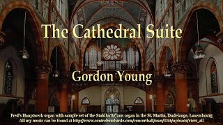 The Cathedral Suite Gordon Young [upl. by Inaja]