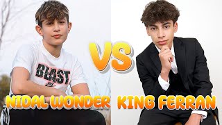 King Ferran The Royalty Family VS Nidal Wonder Stunning Transformation 🌟 2024  From 0 To Now [upl. by Glenine]