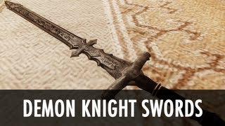 Skyrim Mod Spotlight Demon Knight Swords [upl. by Adlare]