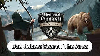 Bad Jokes Search The Area Location  Medieval Dynasty New Settlement Story Quest [upl. by Gary]