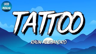 🎵 Reggaeton Rauw Alejandro – Tattoo  Bad Bunny Rey Effective Pablo Alborán Mix Letra [upl. by Minor]