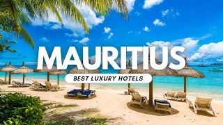 Best Mauritius Hotel Resorts [upl. by Lubow]