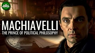 Machiavelli  The Prince of Political Philosophy Documentary [upl. by Ecnerret]