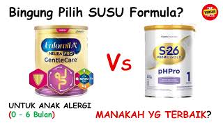 SUSU FORMULA anak ALERGI  Enfamil A Gentle Care Vs S26 Promil Gold pHpro  Manakah yg TERBAIK [upl. by Arahset909]