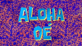 SpongeBob Music Aloha Oé [upl. by Nilac228]