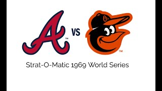 StratOMatic 1969 World Series  Game 2  Atlanta Reed at Baltimore McNally 10121969 [upl. by Nuahsad]