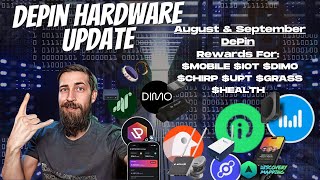 Hardware Update  DePin Rewards For August amp September  Double Hitter Comes Out Swinging In Rewards [upl. by Nit]