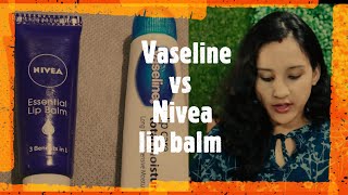 Vaseline lip balm Vs Nivea lip balm  lip balm for winter [upl. by Maryanna]