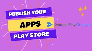 🚀 Learn How to Publish Your App on Play Store  StepbyStep Guide [upl. by Bledsoe]