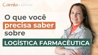 Quais São As Etapas Da Logística Farmacêutica [upl. by Eenimod]