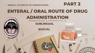 SublingualBuccal Route Routes of Drug Administration  Lippincott pharmacology  Part 2 [upl. by Alset]