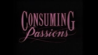 Consuming Passions 1988 VHS Trailer [upl. by Peih382]