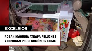 Roban máquina atrapa peluches y provocan persecución en CDMX [upl. by Gretchen]