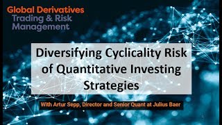 WEBINAR with Artur Sepp Diversifying cyclicality risk of quantitative investing strategies [upl. by Helm380]