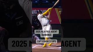 2025 MLB Free Agents Top five shortstops [upl. by Atalie637]