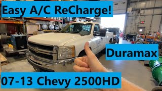 How To ReCharge AC Chevy 2500HD Duramax Diesel  GMC Sierra 2500HD 3500HD 07 08 09 10 11 12 13 [upl. by Georgette]