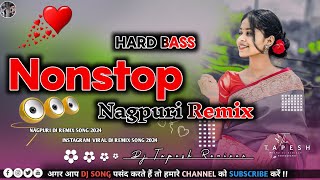 Nagpuri Song Dj Remix Hard Bass Theth Nagpuri Song Dj Remix Hard Bass ❤️Nonstop Nagpuri Dj Song [upl. by Colon]