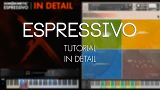 Espressivo Tutorial  In Detail [upl. by Soane]