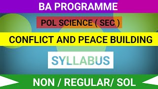 Conflict and Peace Building Syllabus  BA Program Semester 6th syllabus FreestudyD [upl. by Thorlay149]