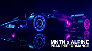 MNTN amp Alpine F1 Peak Performance [upl. by Gewirtz]