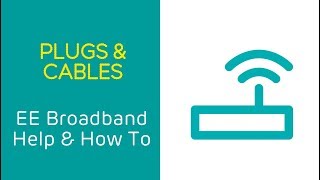 EE Home Broadband Help amp How To Plugs and Cables [upl. by Lisa948]