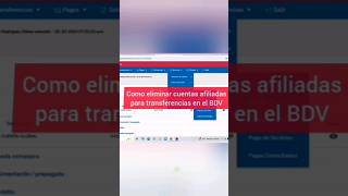 Como eliminar cuentas afiliadas para transferencias bdv en 1 minuto2024 bancodevenezuela [upl. by Adiv324]