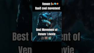 Best Movement of venom 1 movie 🎥🥵🥶🔥newshorts venom1 venomstatus viral [upl. by Nove580]