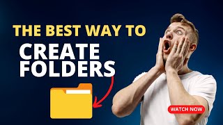 Discover the Best Way to Create Folders and Simplify Your Life [upl. by Matty460]