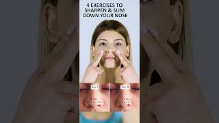 4 Simple EXERCISES TO RESHAPE SHARPEN amp SLIM DOWN YOUR NOSE [upl. by Yellehs]