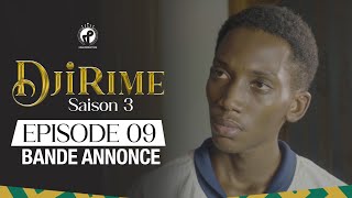 Djirime  Saison 3  Episode 9  Bande Annonce [upl. by Atinek376]