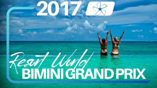 2017 Resorts World Bimini Grand Prix [upl. by Poyssick315]