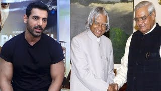 John Abraham Talk About Parmanu Real Hero Abdul Kalam amp Atal Bihari Vajpayee [upl. by Ettevad807]