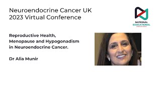 Reproductive Health Menopause and Hypogonadism in Neuroendocrine Cancer [upl. by Mij]