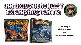 HEROQUEST Expansions UNBOXING Part 2 [upl. by Lisabet]