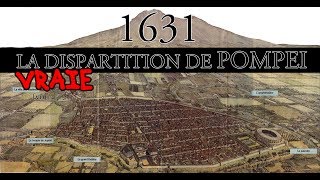 Le MENSONGE de POMPEI véritablement détruite en 1631 [upl. by Anirret183]