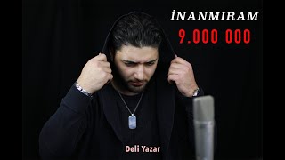 Deli Yazar  İnanmıram Official Music Video [upl. by Hermione]