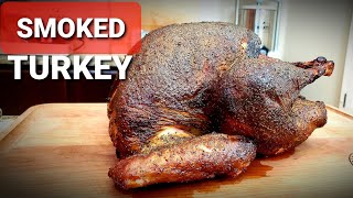 Brined Smoked Turkey Recipe  How To Brine and Smoke A Whole Turkey [upl. by Shanna886]