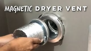 Magnetic Dryer Vent Installation [upl. by Enyalb]