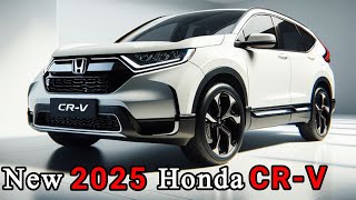 The AllNew 2025 Honda CRV Is It Worth the Hype [upl. by Anatolio309]