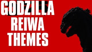 Godzilla Reiwa Themes [upl. by Mariam11]